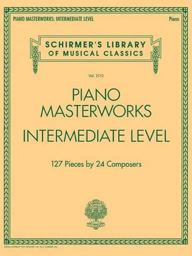 Piano Masterworks: Intermediate Level - Schirmer'S Library Of Musical Classics