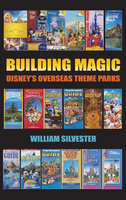 Building Magic - Disney'S Overseas Theme Parks (Hardback)