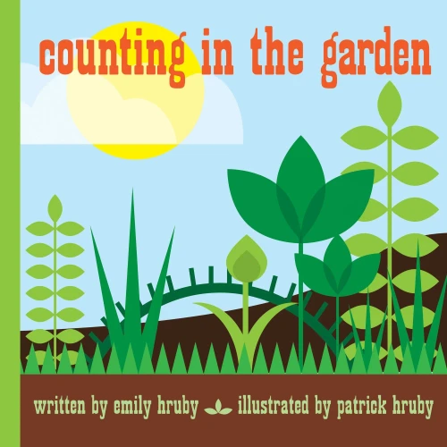 Counting In The Garden: Hardcover Popular Edition