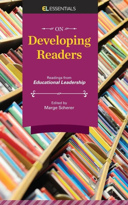 On Developing Readers: Readings From Educational Leadership (El Essentials)
