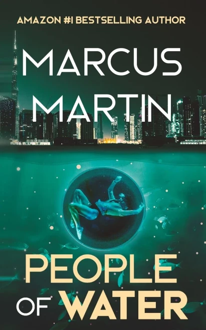 People of Water: A Sci-Fi Thriller of Near Future Eco-Fiction (People of Change) - Paperback