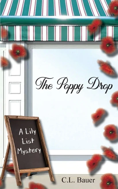 The Poppy Drop (A Lily List Mystery)
