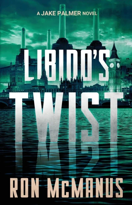 Libido's Twist: A Jake Palmer Novel