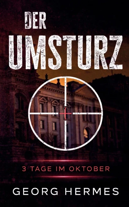 Der Umsturz: Drei Tage im Oktober (German Edition) - Paperback