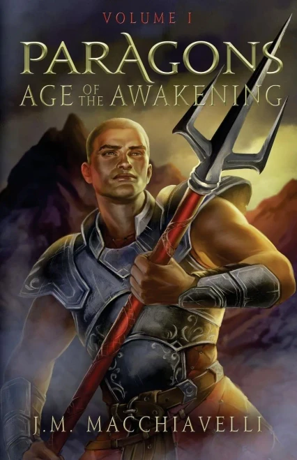 Paragons: Age Of The Awakening Volume I