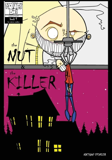 The Nut & The Killer