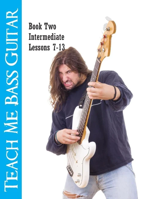 Teach Me Bass Guitar Book 2, Intermediate: Roy Vogt'S Bass Lessons For Intermediate Players (Roy Vogt'S Teach Me Bass Guitar)