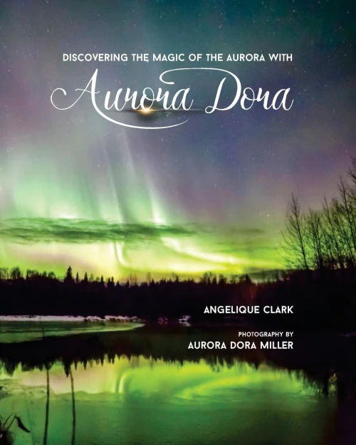 Aurora Dora: Discovering The Magic Of The Aurora