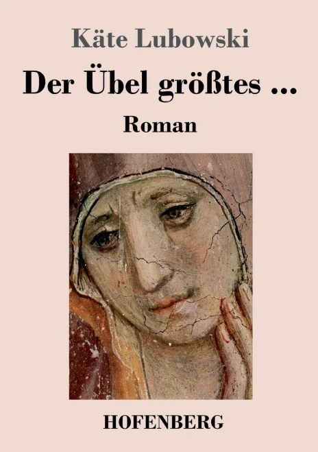 Der Übel größtes ...: Roman (German Edition) - Paperback