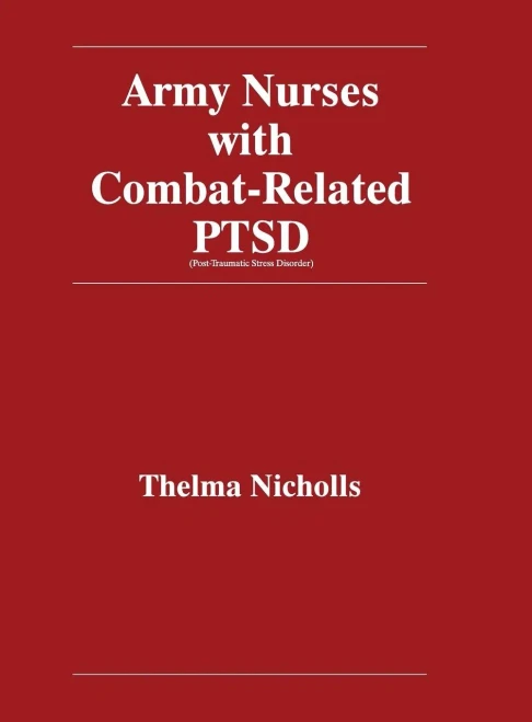 Army Nurses With Combat-Related Post-Traumatic Stress Disorder