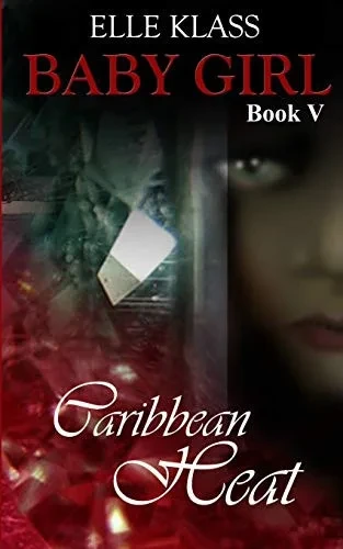Caribbean Heat (Baby Girl)