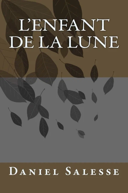 L'Enfant De La Lune (French Edition)