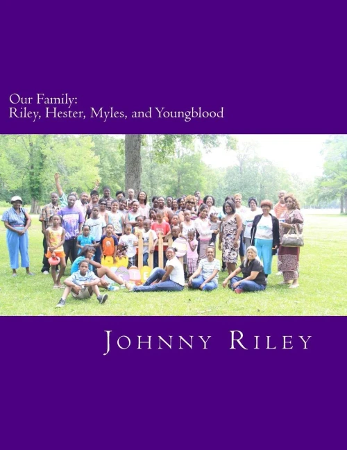 Our Family: Riley, Hester, Myles, Youngblood