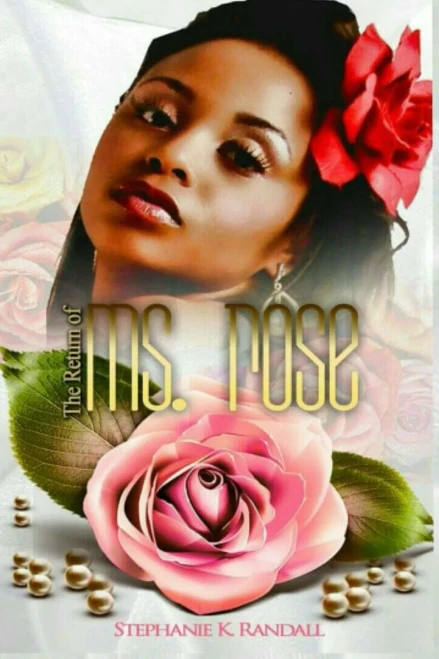 The Return Of Ms. Rose