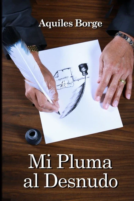 Mi Pluma Al Desnudo (Spanish Edition)
