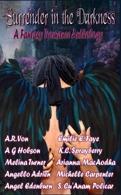 Surrender In The Darkness: A Fantasy Romance Anthology: 2015 Wolf Paw Publications Charity Anthology