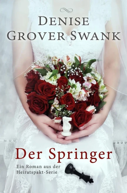 Der Springer: Ein Roman Aus Der Heiratspakt-Serie (German Edition)