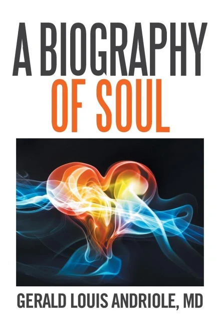 A Biography Of Soul