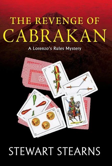The Revenge Of Cabrakan: A Lorenzo'S Rules Mystery