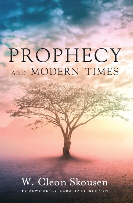 Prophecy And Modern Times: Finding Hope And Encouragement In The Last Days