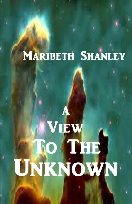 A View To The Unknown