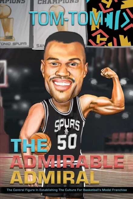 The Admirable Admiral: The Central Figure In Establishing The Culture For Basketball'S Model Franchise