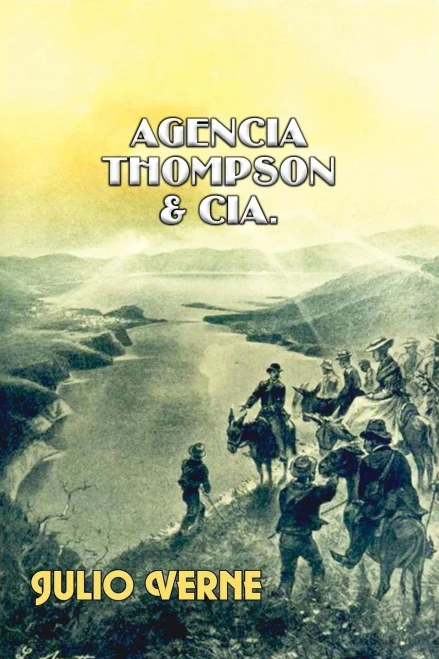 Agencia Thompson Y Cía. (Spanish Edition)