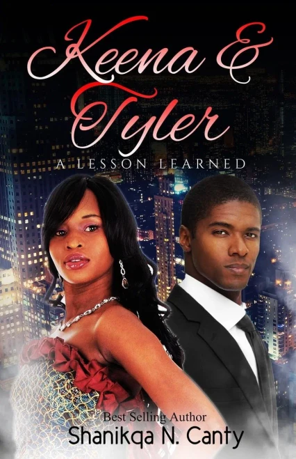 Keena & Tyler : A Lesson Learned