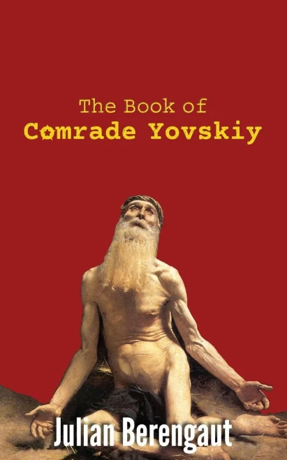 The Book Of Comrade Yovskiy