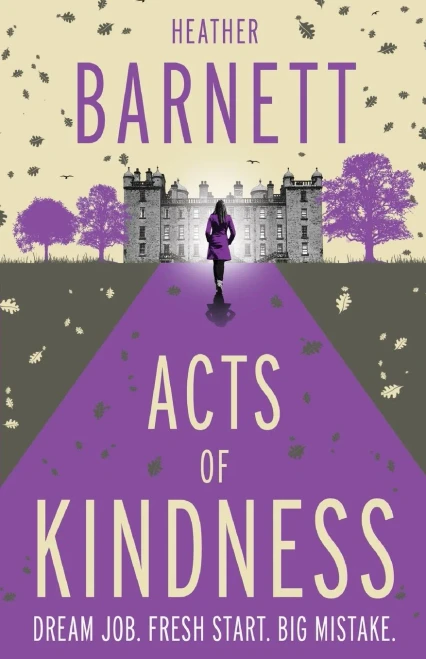 Acts Of Kindness: An uplifting light-hearted mystery about the power of human kindness