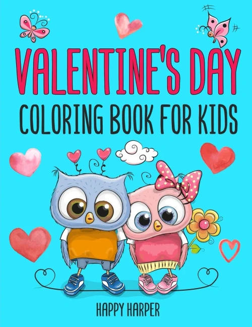 Valentine's Day Coloring Book For Kids: The Cute and Fun Valentine's Day Coloring Gift Book For Boys and Girls
