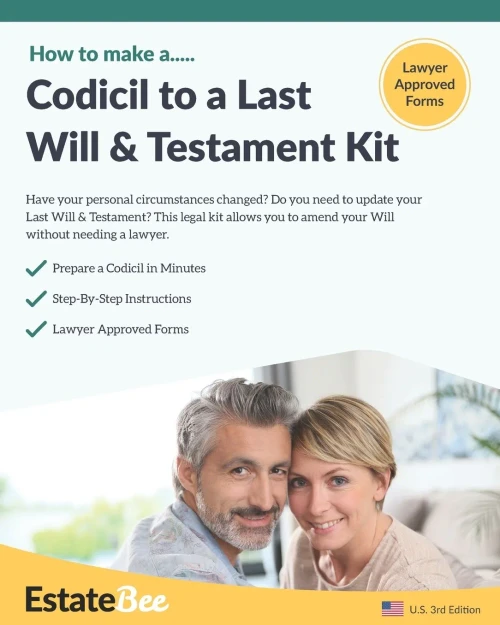 Codicil to a Last Will & Testament Kit: Make a Codicil to Your Last Will in Minutes