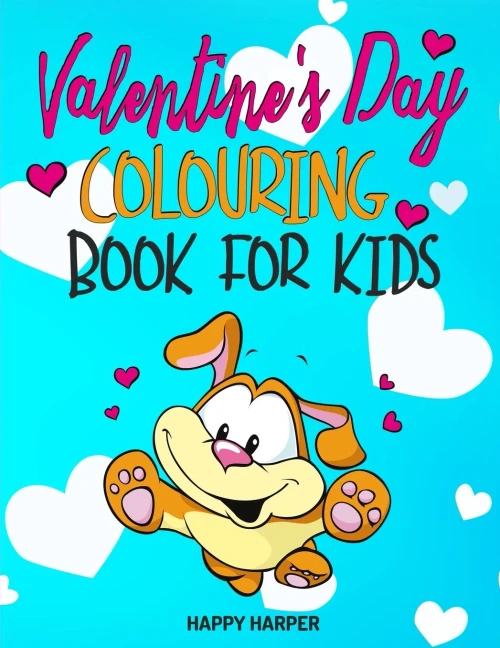 Valentine's Day Colouring Book For Kids: The Fun and Lovely Valentine's Day Activity Gift Book For Boys and Girls