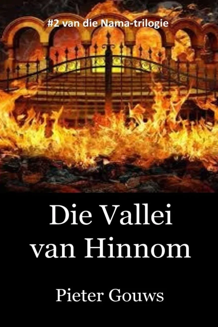 Die Vallei Van Hinnom (Nama-Trilogie) (Afrikaans Edition)