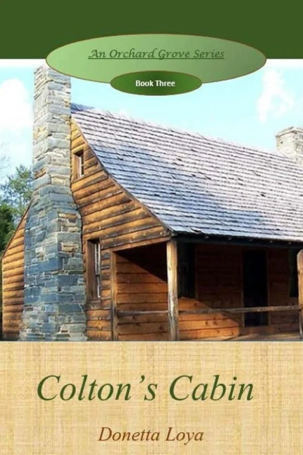 Colton'S Cabin (An Orchard Grove Series)