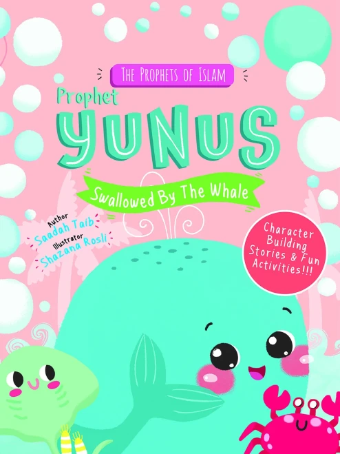 Prophet Yunus and the Whale Activity Book (The Prophets of Islam Activity Books)