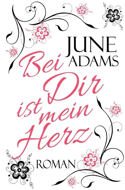 Bei Dir Ist Mein Herz (German Edition)