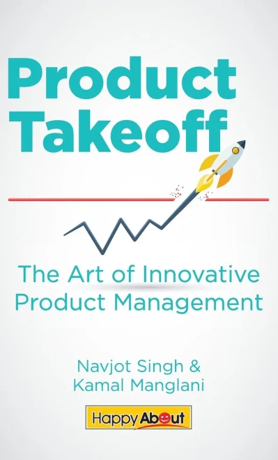 Product Takeoff: The Art Of Innovative Product Management