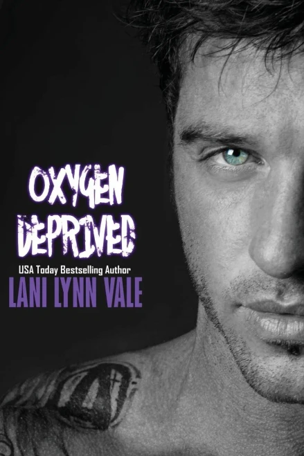 Oxygen Deprived (The Kilgore Fire Series)