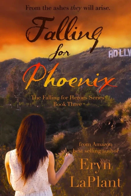 Falling For Phoenix (The Falling For Heroes Series)