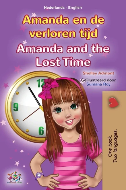 Amanda and the Lost Time (Dutch English Bilingual Children's Book) (English Dutch Bilingual Collection) (Dutch Edition)