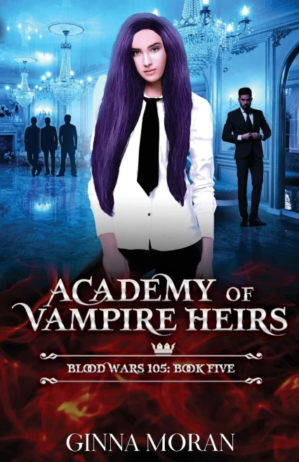 Academy of Vampire Heirs: Blood Wars 105