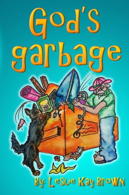 God'S Garbage