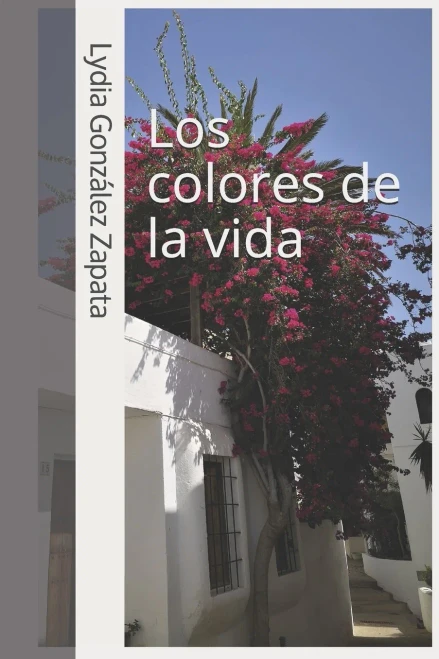 Los colores de la vida (Spanish Edition)