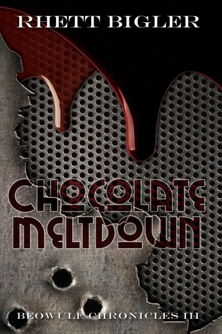 Chocolate Meltdown (Beowulf Chronicles)