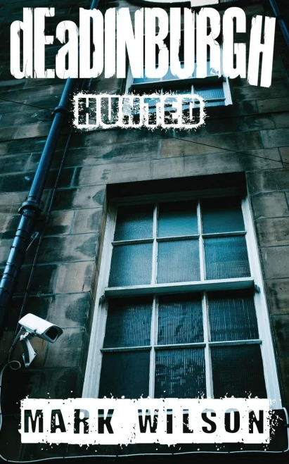 Deadinburgh: Hunted (Din Eidyn Corpus)