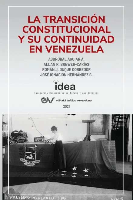 La Transición Constitucional Y Su Continuidad En Venezuela (Spanish Edition)