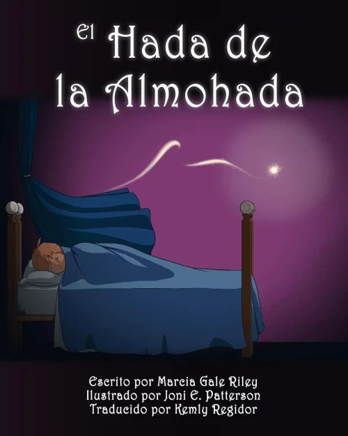 El Hada De La Almohada (Spanish Edition)