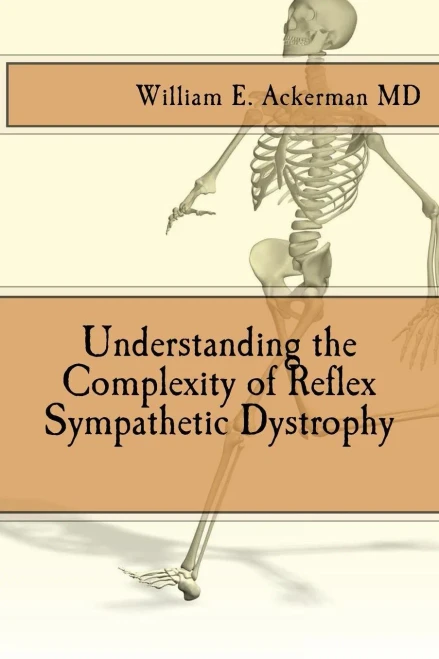 Understanding The Complexity Of Reflex Sympathetic Dystrophy