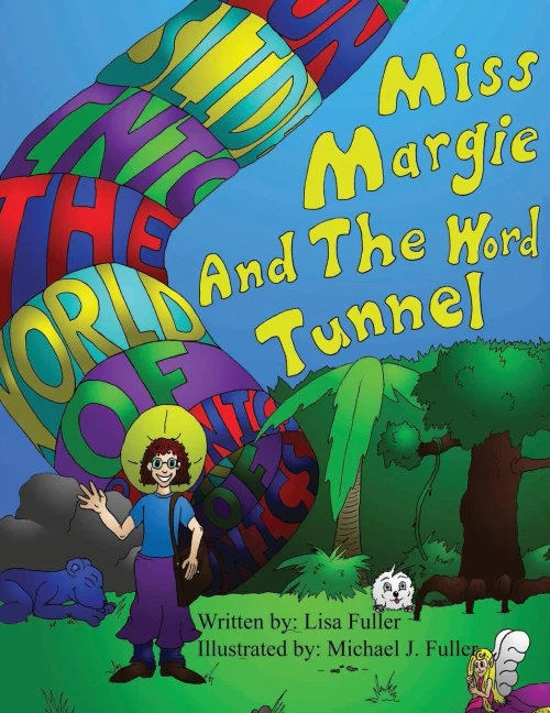 Miss Margie And The Word Tunnel
